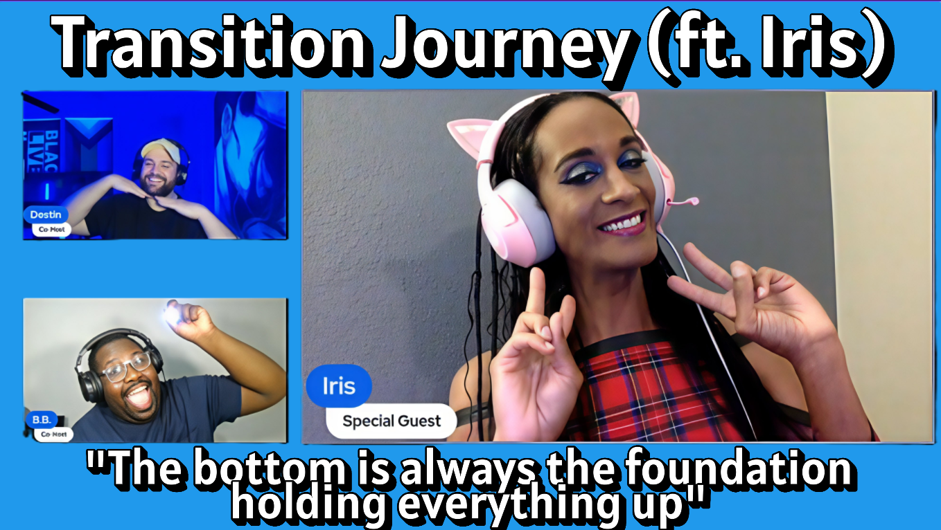 S1 E10 - Inside the Transition (ft. Iris)